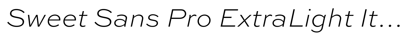 Sweet Sans Pro ExtraLight Italic